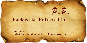 Perkovits Priszcilla névjegykártya